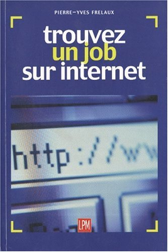 Trouvez un job sur Internet