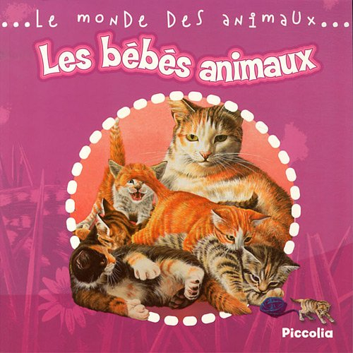 Les bébés animaux
