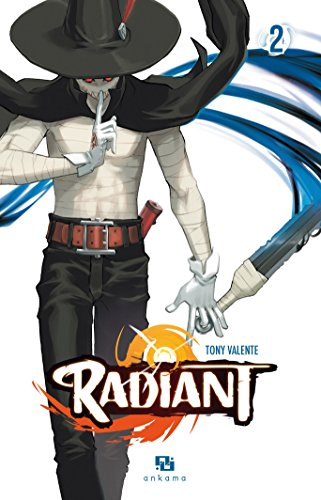 Radiant. Vol. 2