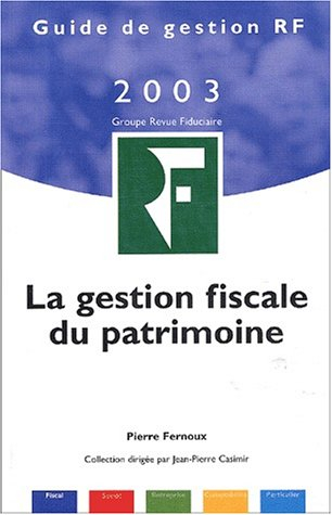 La gestion fiscale du patrimoine