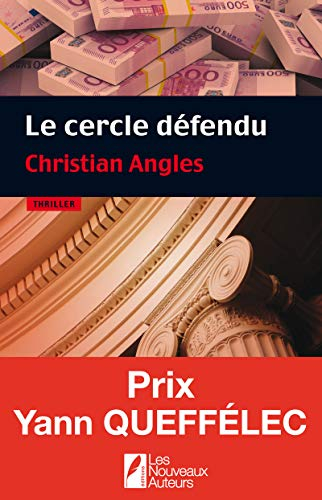 Le cercle défendu : thriller