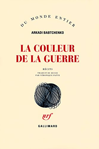 La couleur de la guerre : récits