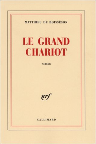 Le grand chariot
