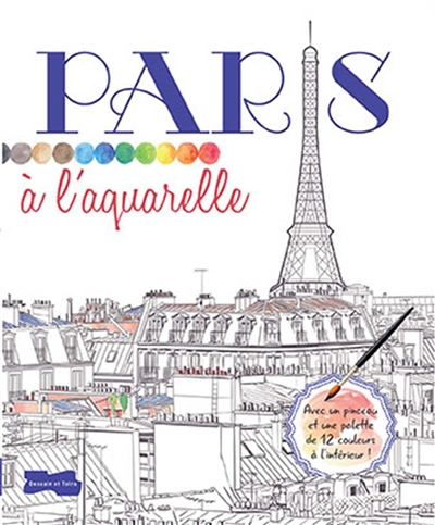 Paris à l'aquarelle