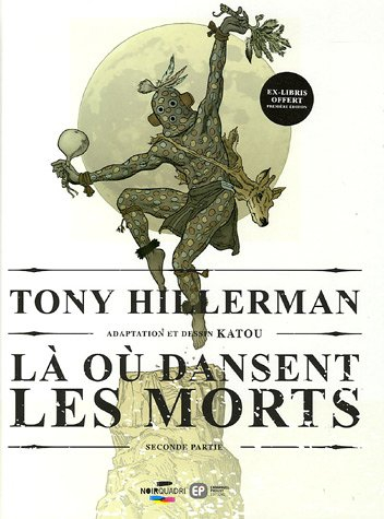 Là où dansent les morts : deuxième partie