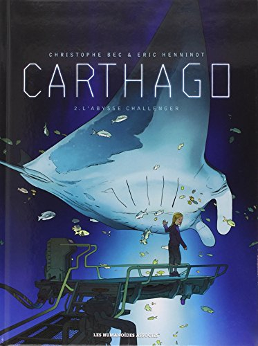 Carthago. Vol. 2. L'abysse Challenger