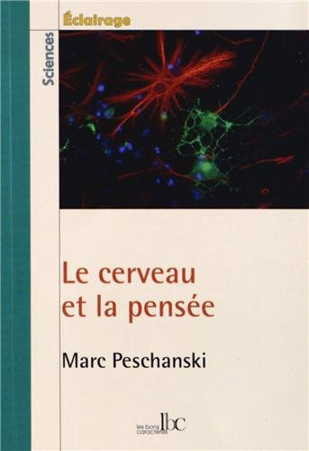 Le cerveau et la pensée
