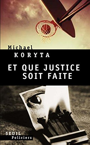 Et que justice soit faite