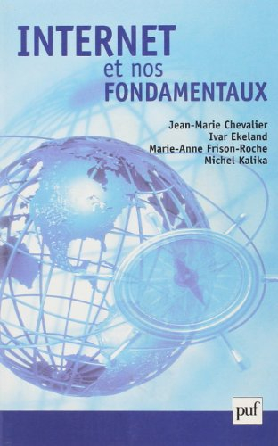 Internet et nos fondamentaux