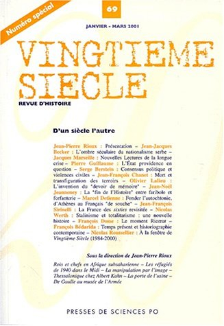 vingtième siècle n.69 janvier-mars 2001 : d'un siècle a l'autre