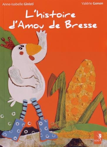 L'histoire d'Amou de Bresse