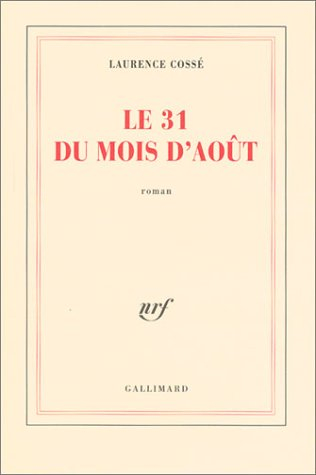 Le 31 du mois d'août