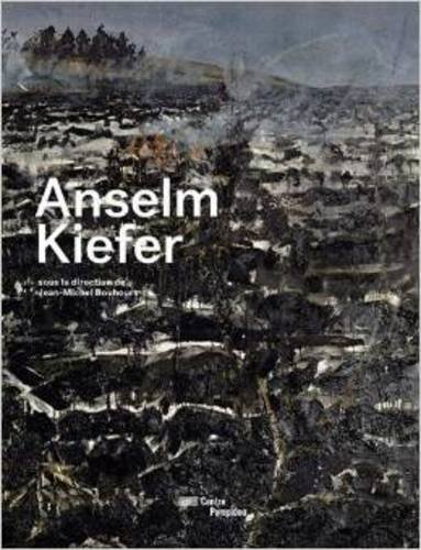 Anselm Kiefer : exposition, Paris, Centre Pompidou du 16 décembre 2015 au 18 avril 2016