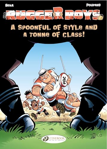 Rugger Boys - tome 2 A spoon of style and a Tonne of class (02)