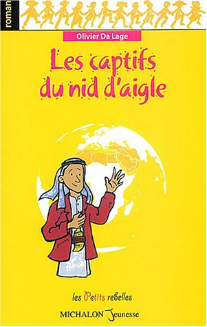 Les captifs du nid d'aigle