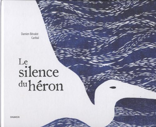 Le silence du héron
