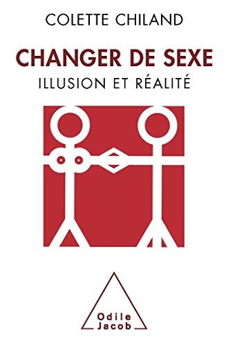 Changer de sexe : illusion et réalité