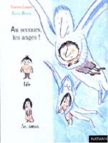 Au secours, les anges : Bravo Léo !