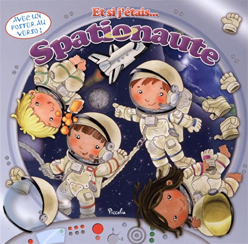 Et si j'étais... spationaute