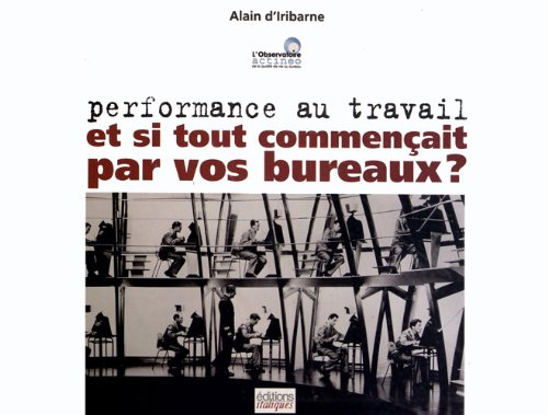 Performance au travail : et si tout commençait par vos bureaux ?