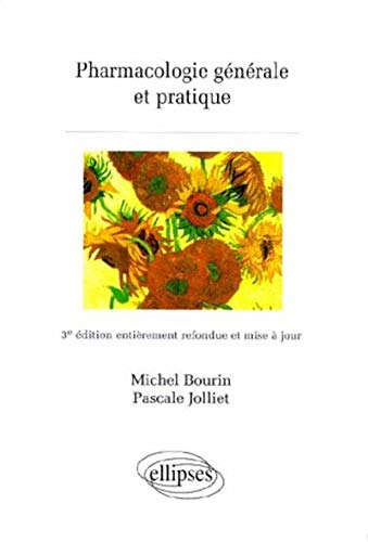 Pharmacologie générale et pratique