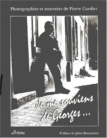 Je me souviens de Georges