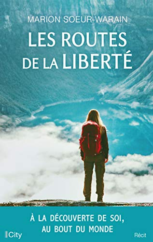 Les routes de la liberté