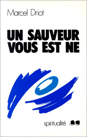 un sauveur vous est né