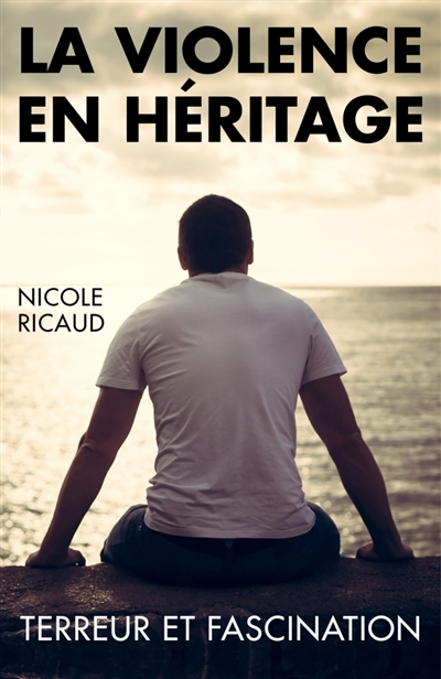 La violence en heritage