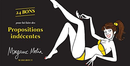 24 bons pour lui faire des propositions indécentes