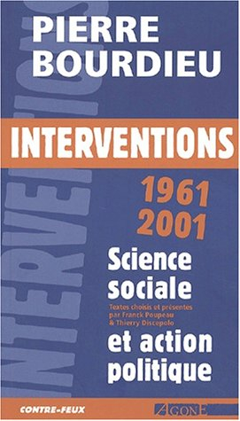 Interventions politiques 1962-2000 : sciences sociales et engagement politique