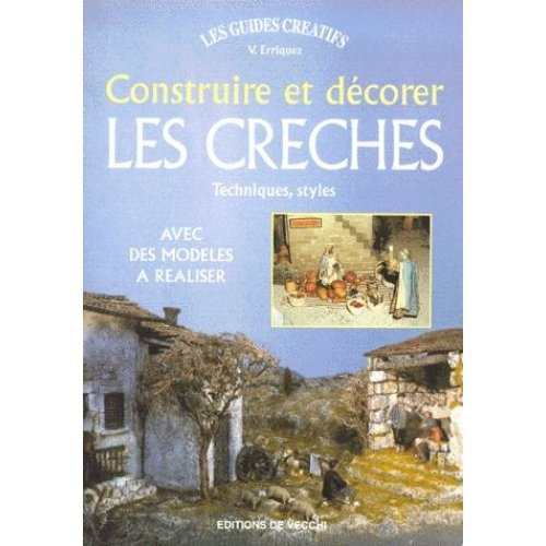 construire et décorer les crèches