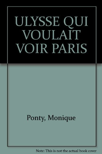 ulysse qui voulait voir paris