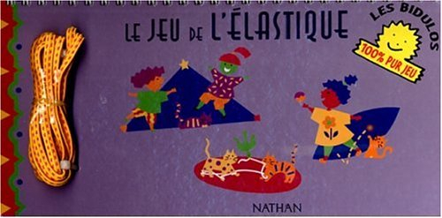Le jeu de l'élastique