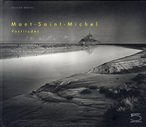 Mont-Saint-Michel : vastitudes