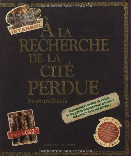 A la recherche de la cité perdue