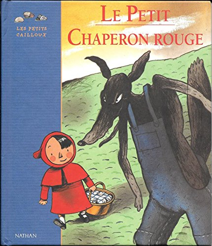 Le petit chaperon rouge