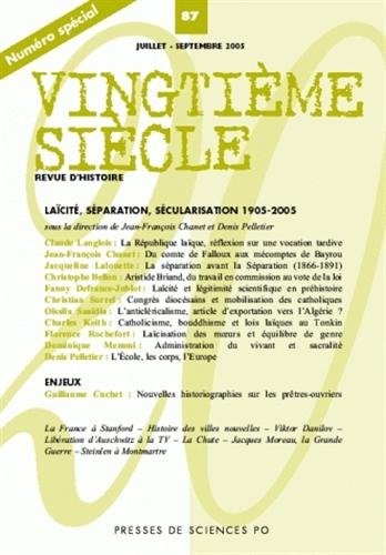 Vingtième siècle, n° 87. Laïcité, séparation, sécularisation : 1905-2005
