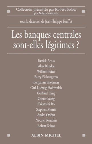 Les banques centrales sont-elles légitimes ?