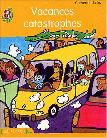 Vacances catastrophes