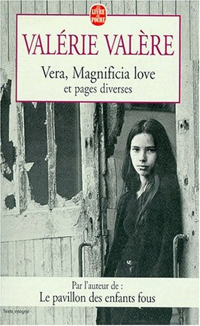 Véra. Magnificia love : et pages diverses