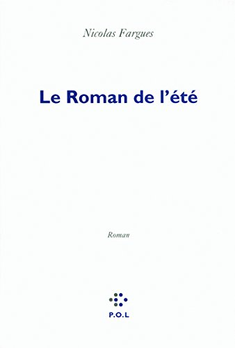 Le roman de l'été