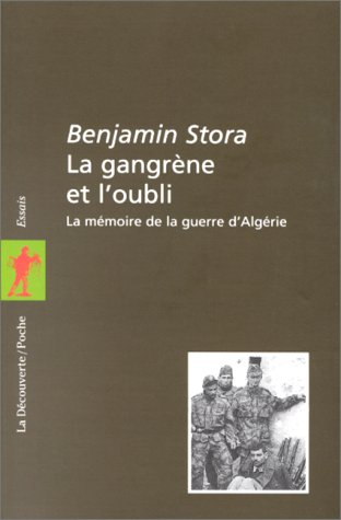 gangrene et l'oubli