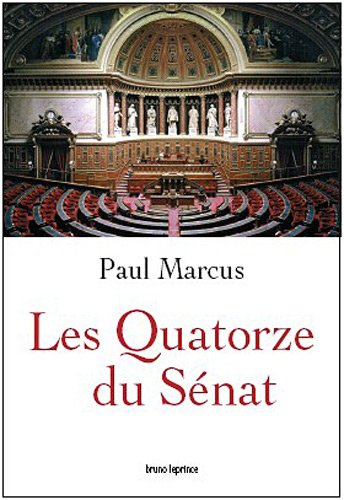 Les quatorze du Sénat