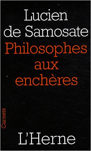 Philosophes aux enchères : et autres textes