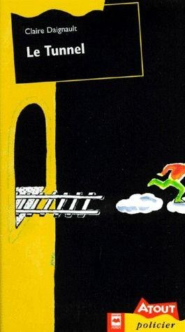 le tunnel