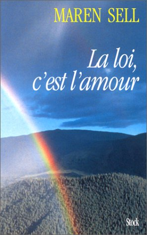 La loi, c'est l'amour