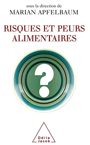 Risques et peurs alimentaires