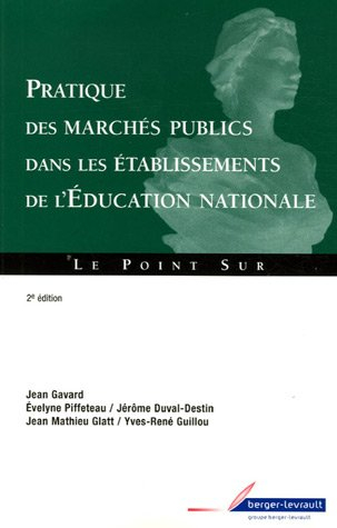 Pratique des marchés publics dans les établissements de l'Education nationale
