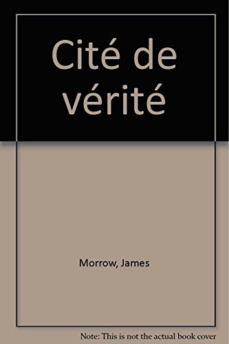 Cité de vérité